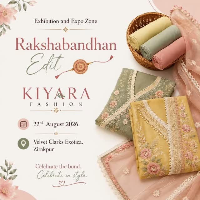 Rakshabandhan Edit poster — Kiyara Fashion, 22 August 2026, Velvet Clarks Exotica